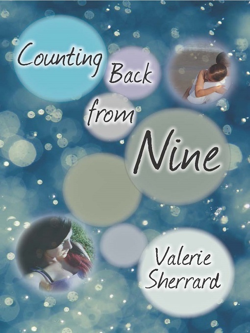 Title details for Counting Back from Nine by Valerie Sherrard - Available